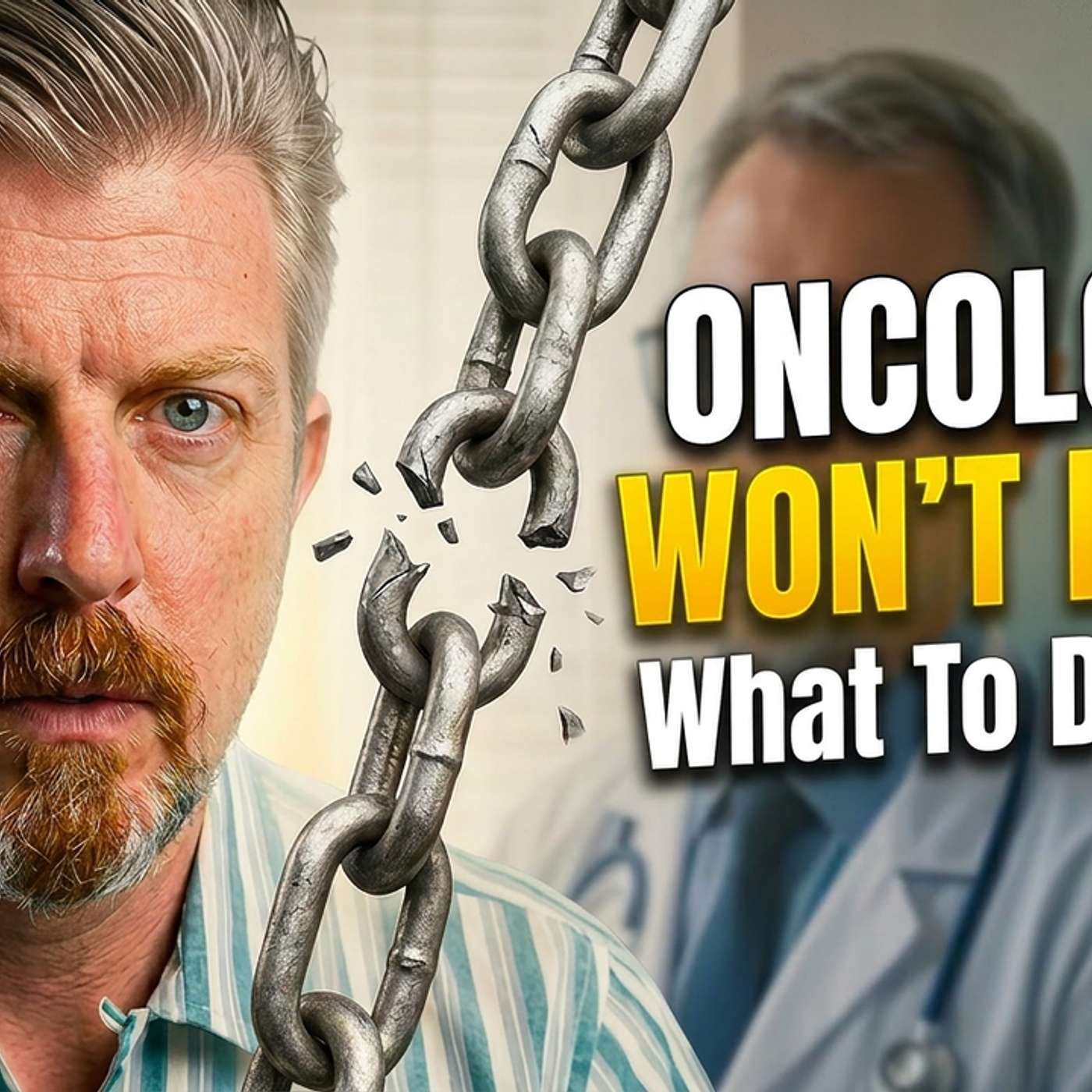 When Your Oncologist Relationship Is Completely Broken: What To Do Next? | Cancer Treatment