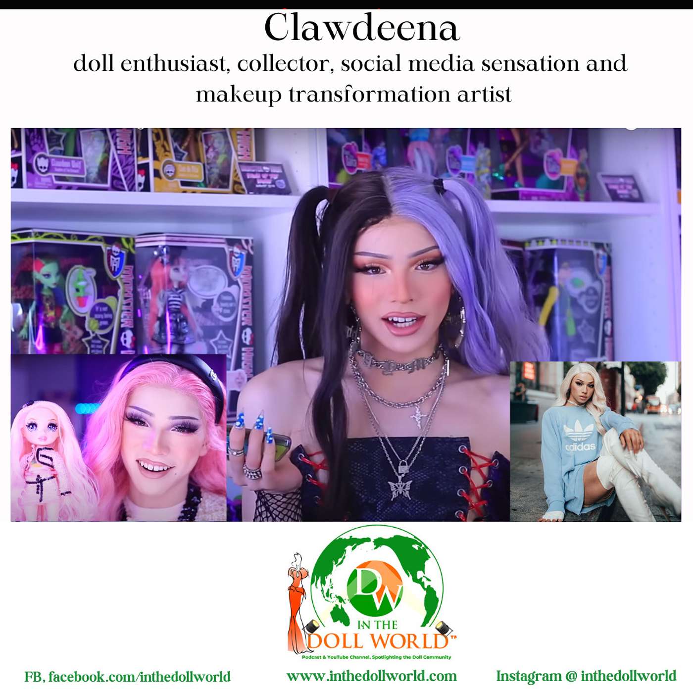 Dolls, Identity, and Self-Expression: A Conversation with Clawdeena and Youtube Sensation