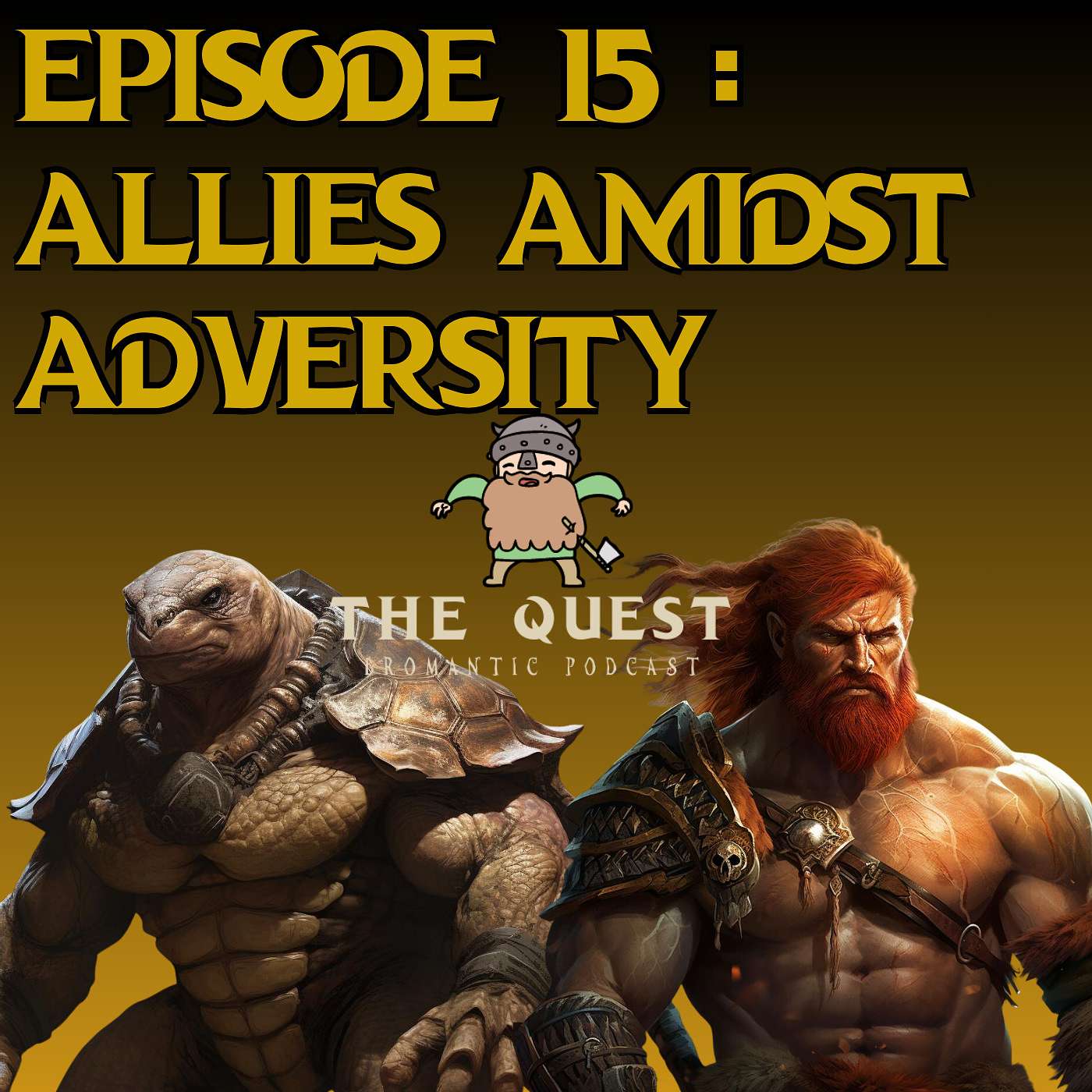 Quest 15: Allies Amidst Adversity