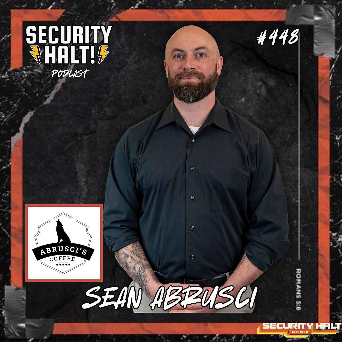 Sean Abrusci on Veteran Entrepreneurship, Purpose-Driven Business, and Building Abrusci’s Coffee | Security Halt! Podcast Ep. 448 episode artwork