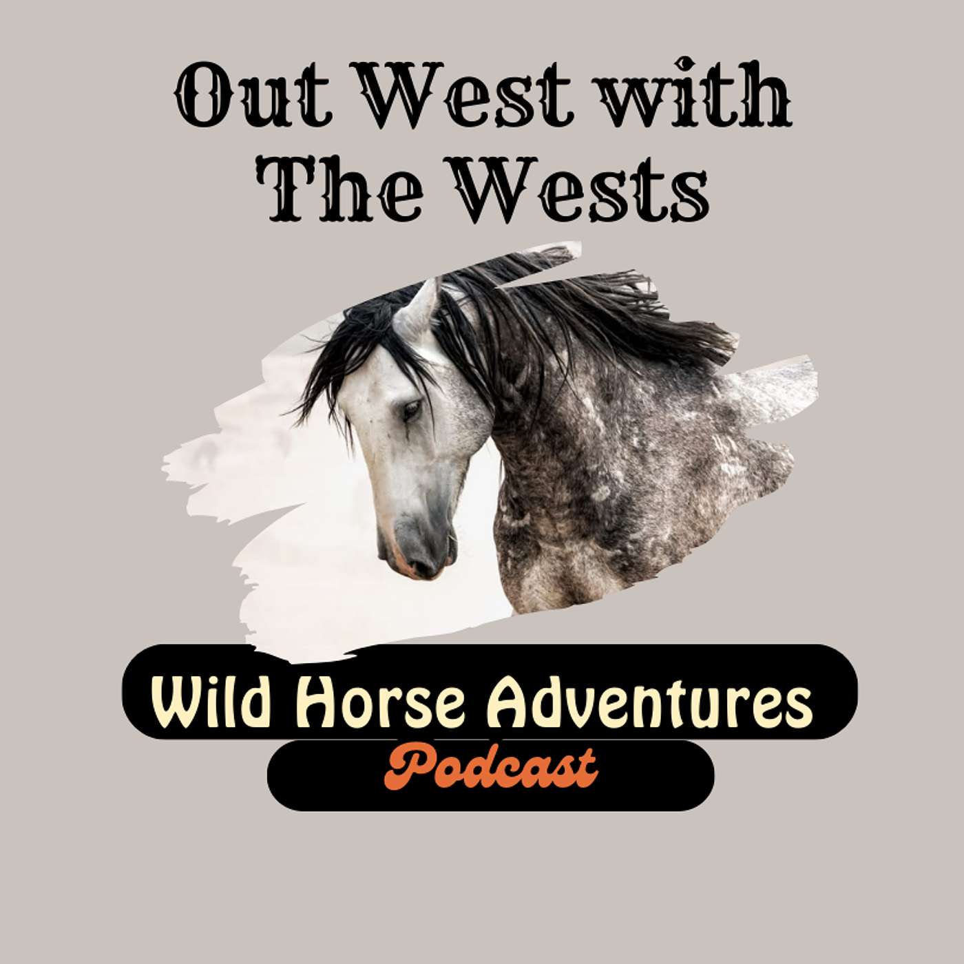 Out West with the Wests