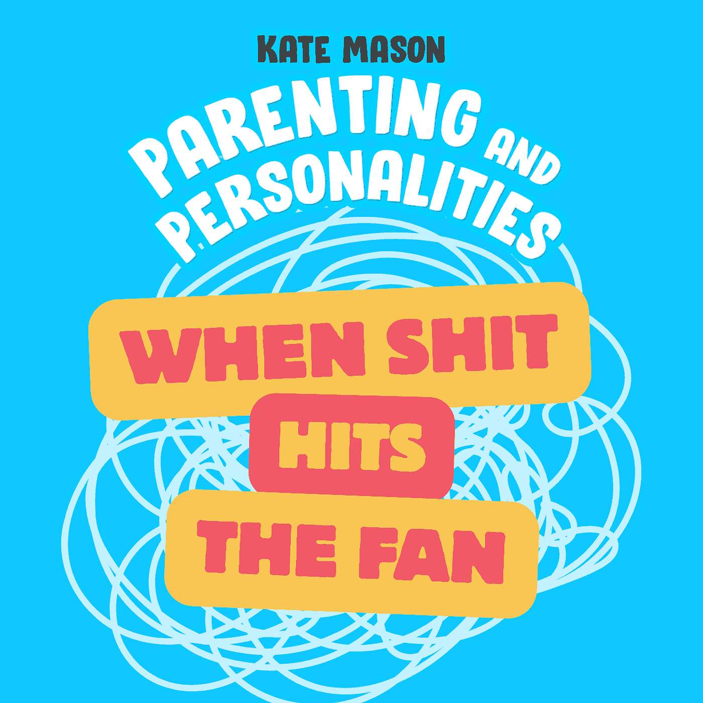 Parenting and Personalities