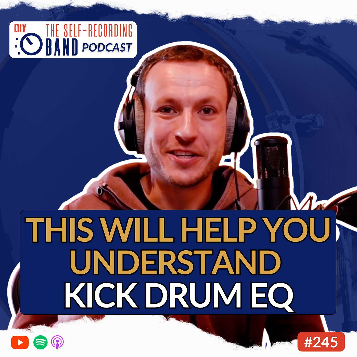 245: This Will Help You Understand Kick Drum EQ