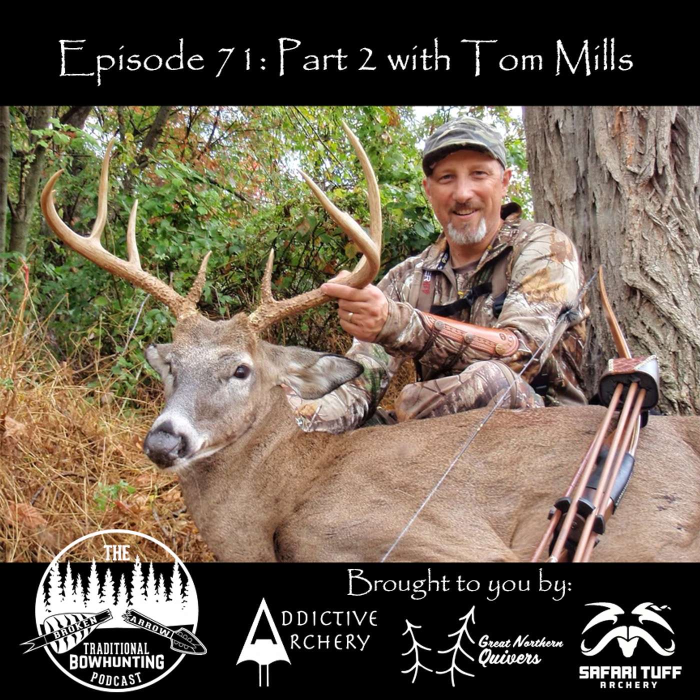 The Broken Arrow: Traditional Bowhunting Podcast