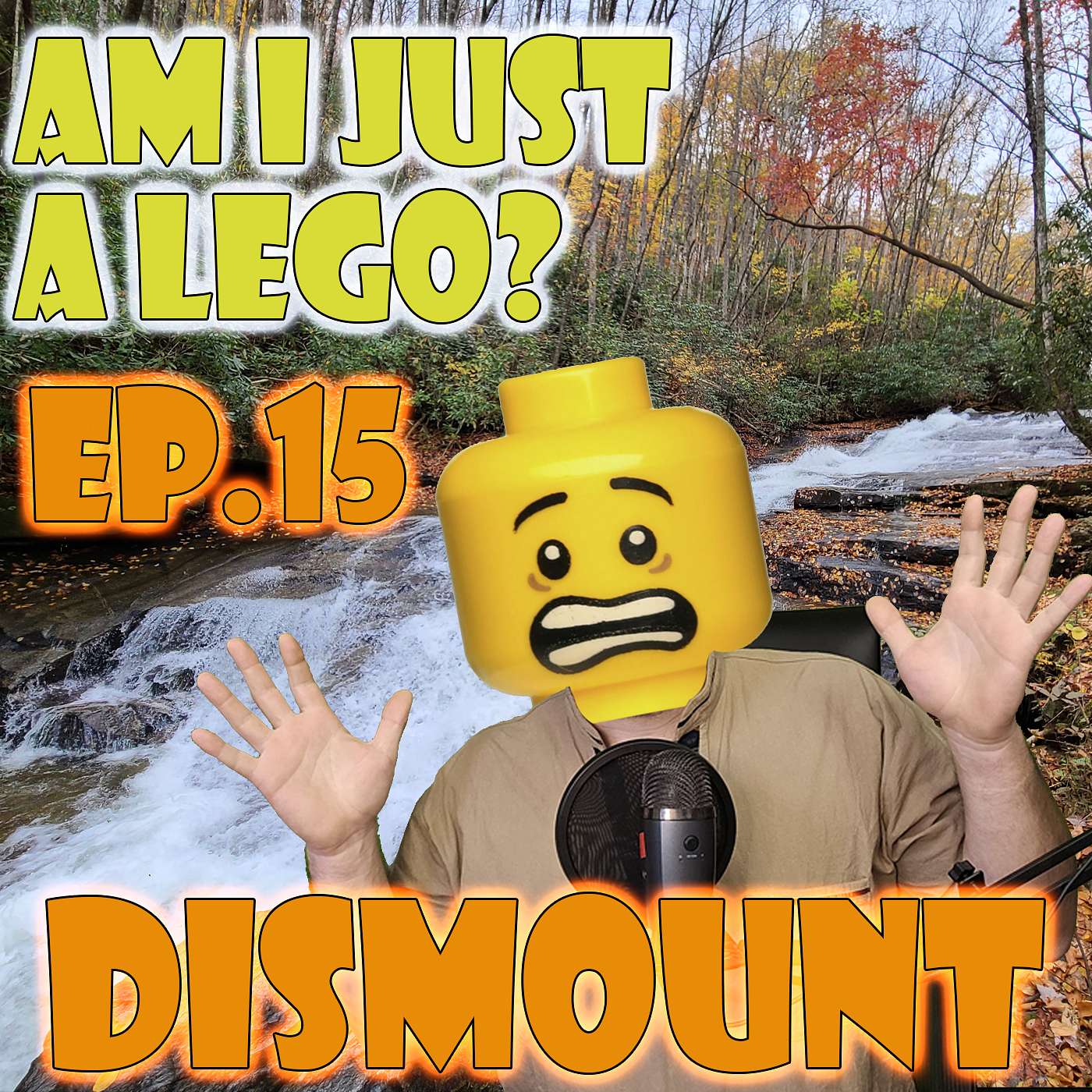 EP. 15 - - - AM I JUST A LEGO: A Dive Into Our Building Blocks
