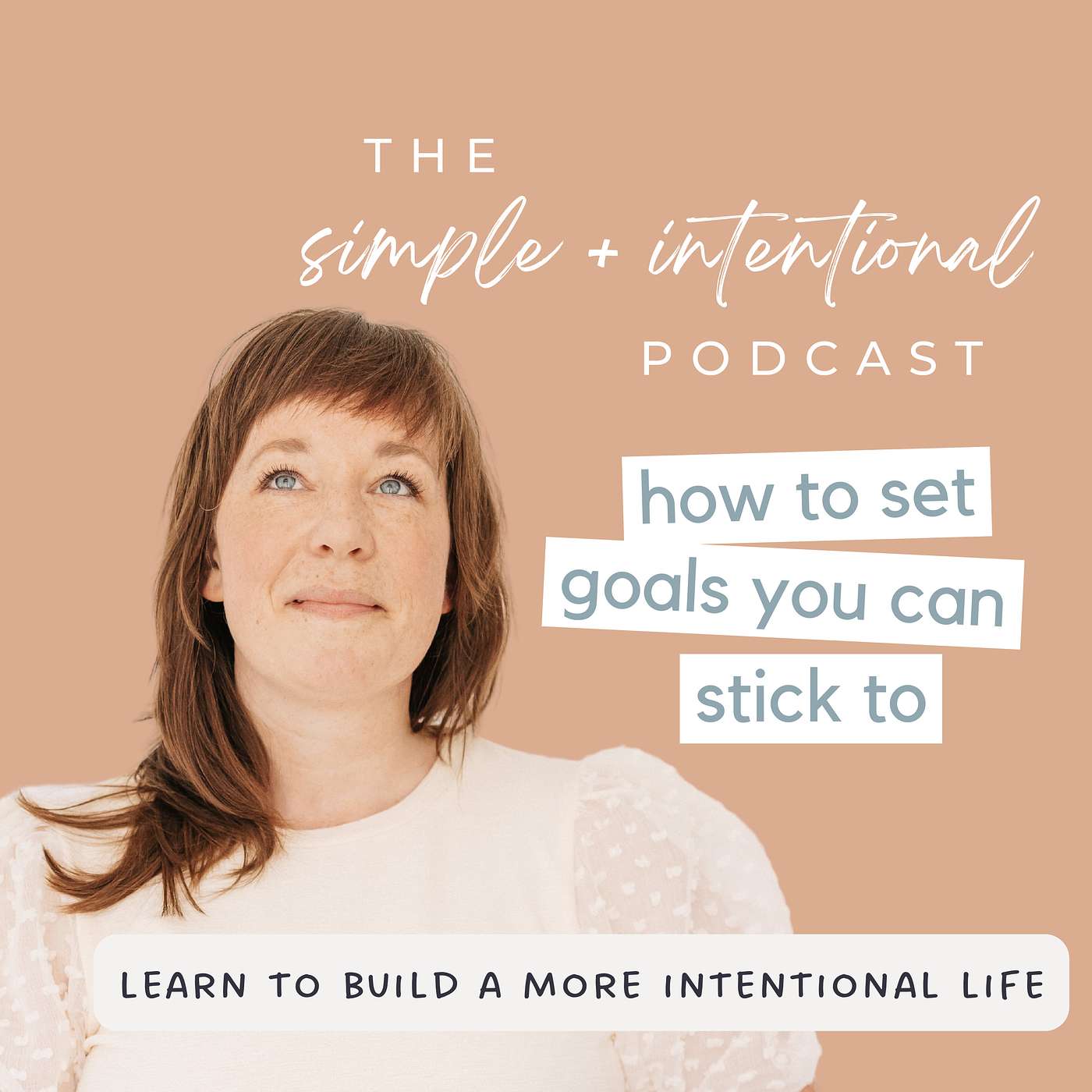 41 // How to Set Goals You Can Stick To