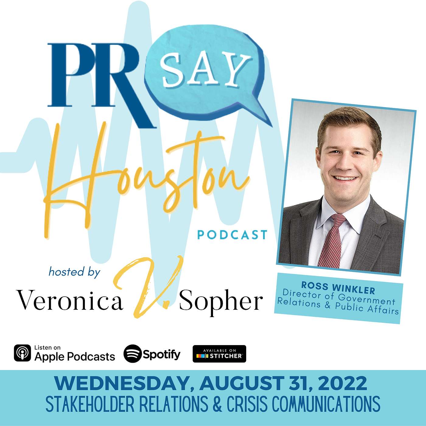Stakeholder Relations & Crisis Communications with Ross Winkler