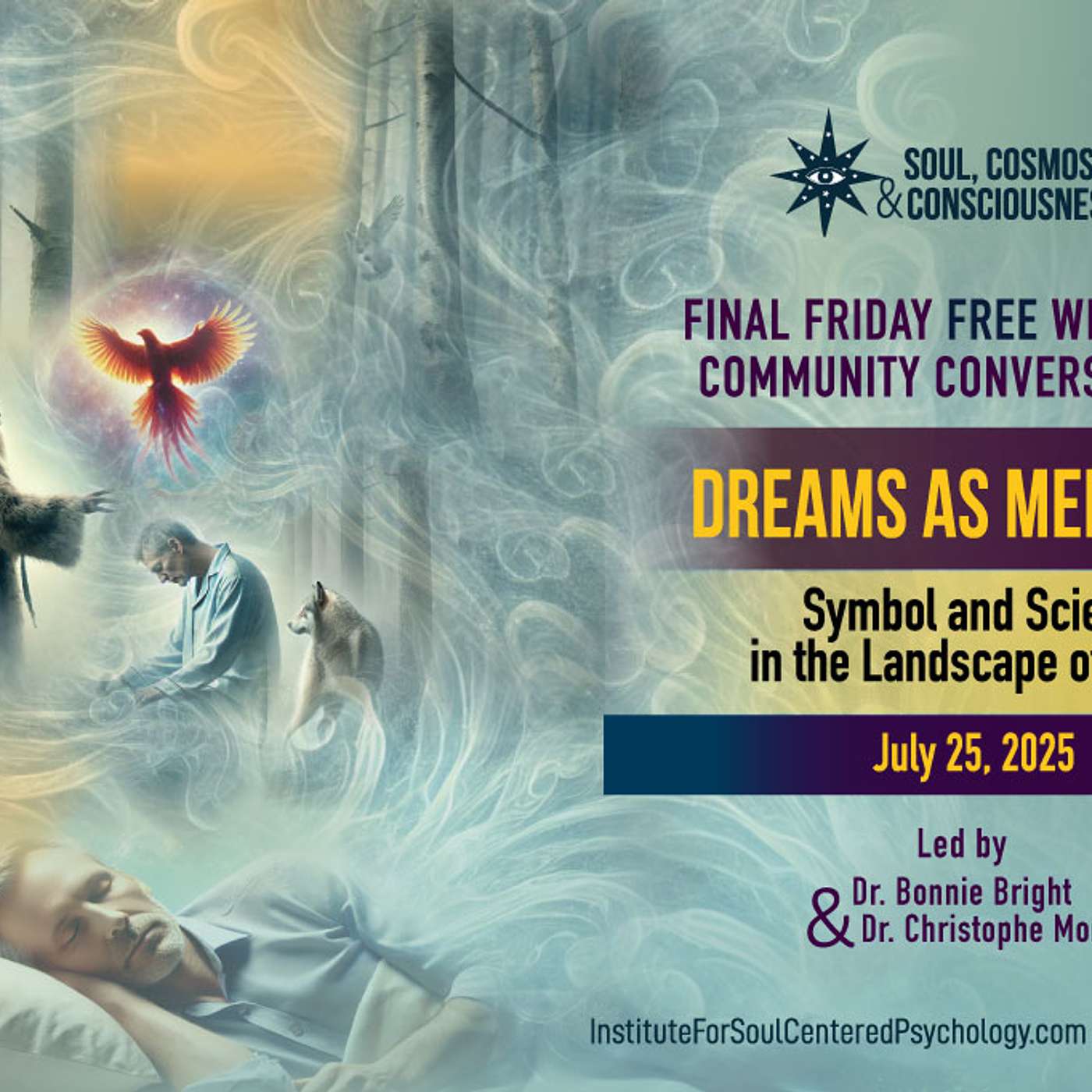 Dreams as Medicine Symbol and Science in the Landscape of Soul