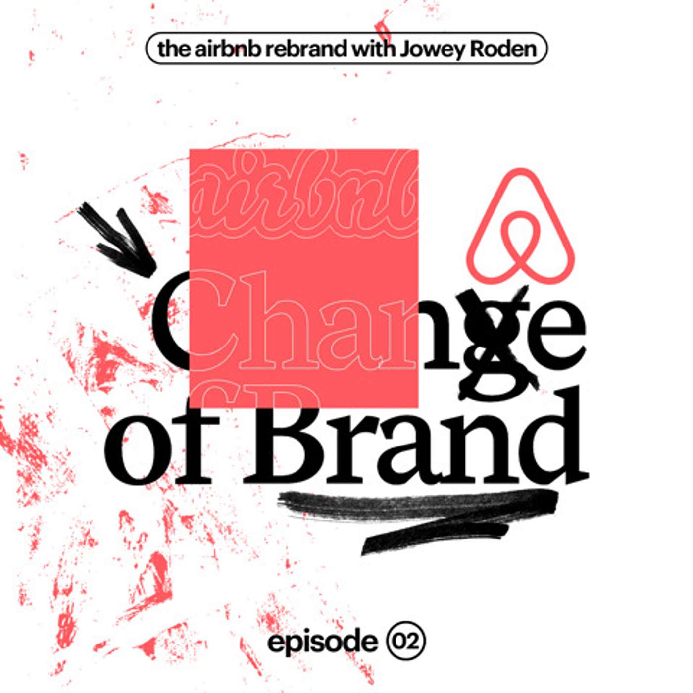 cover of episode Airbnb with Jowey Roden