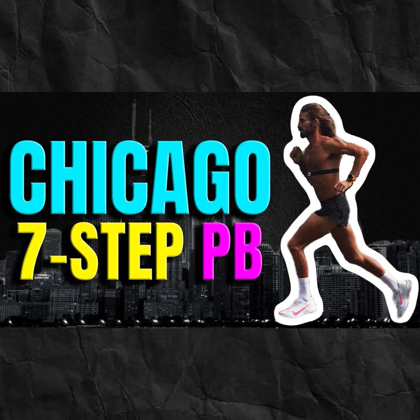 Chicago Marathon 2025 Final Week: Run Smart, Negative Split, PR