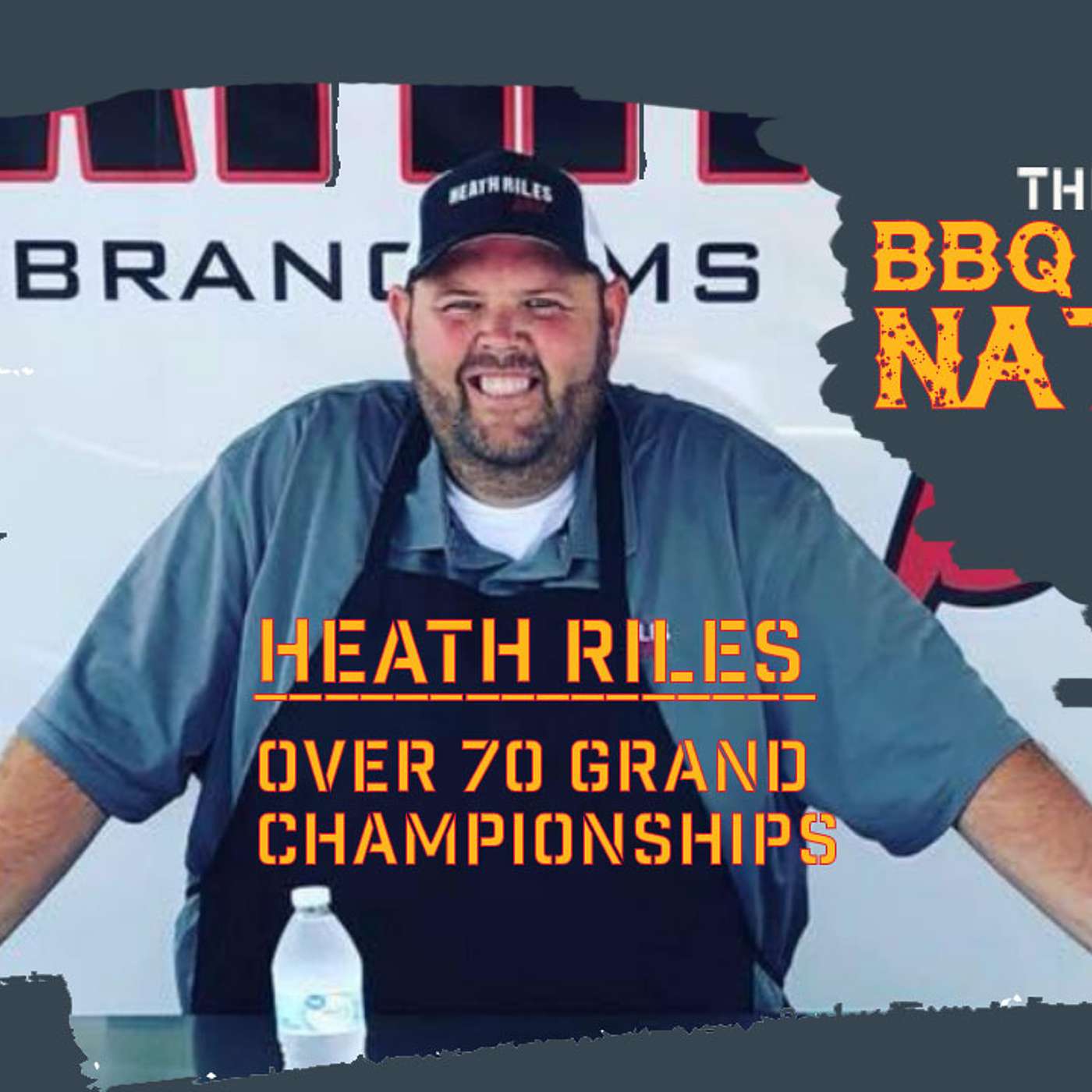 HEATH RILES & His 70+ Grand Championships on BBQ RADIO NETWORK