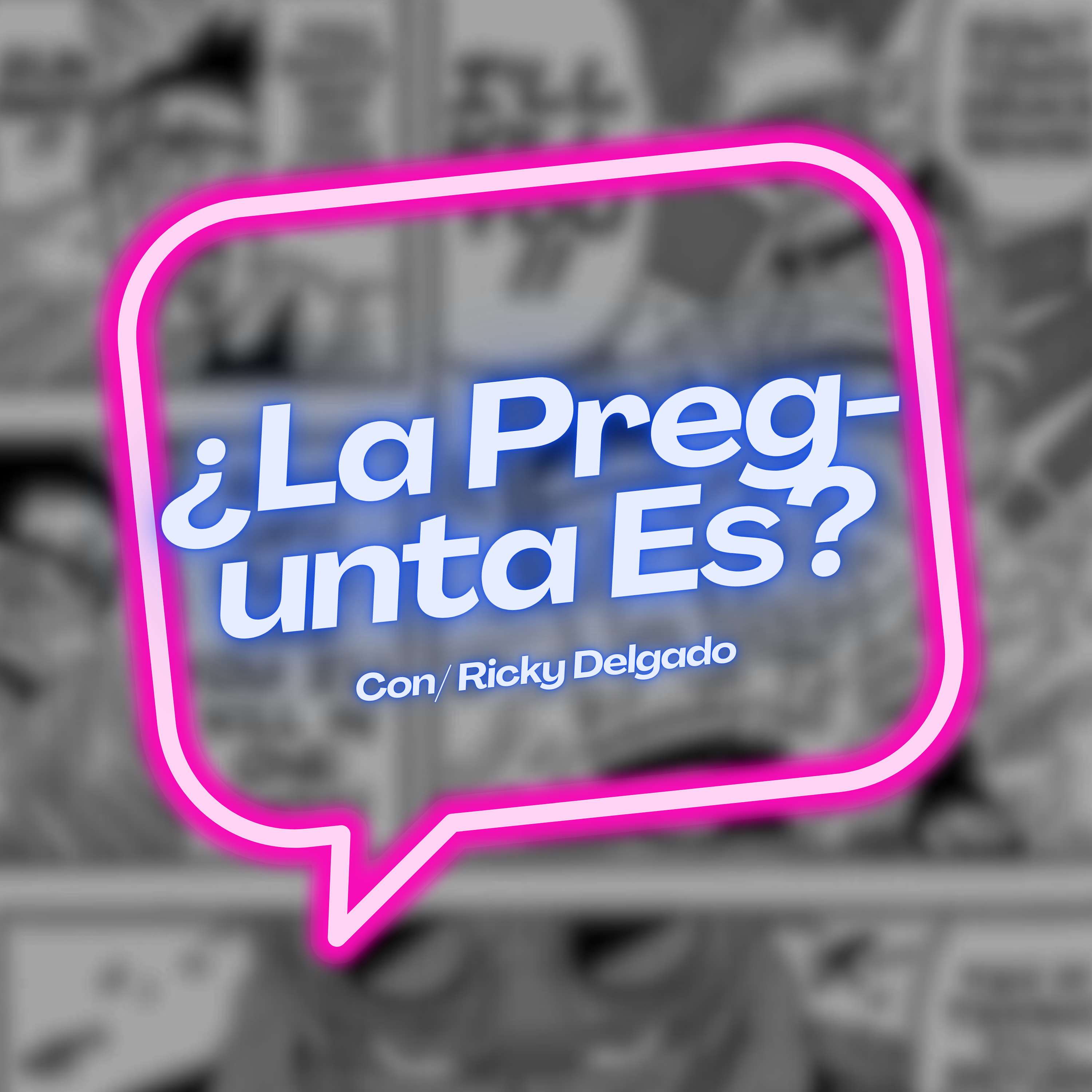 La Pregunta Es