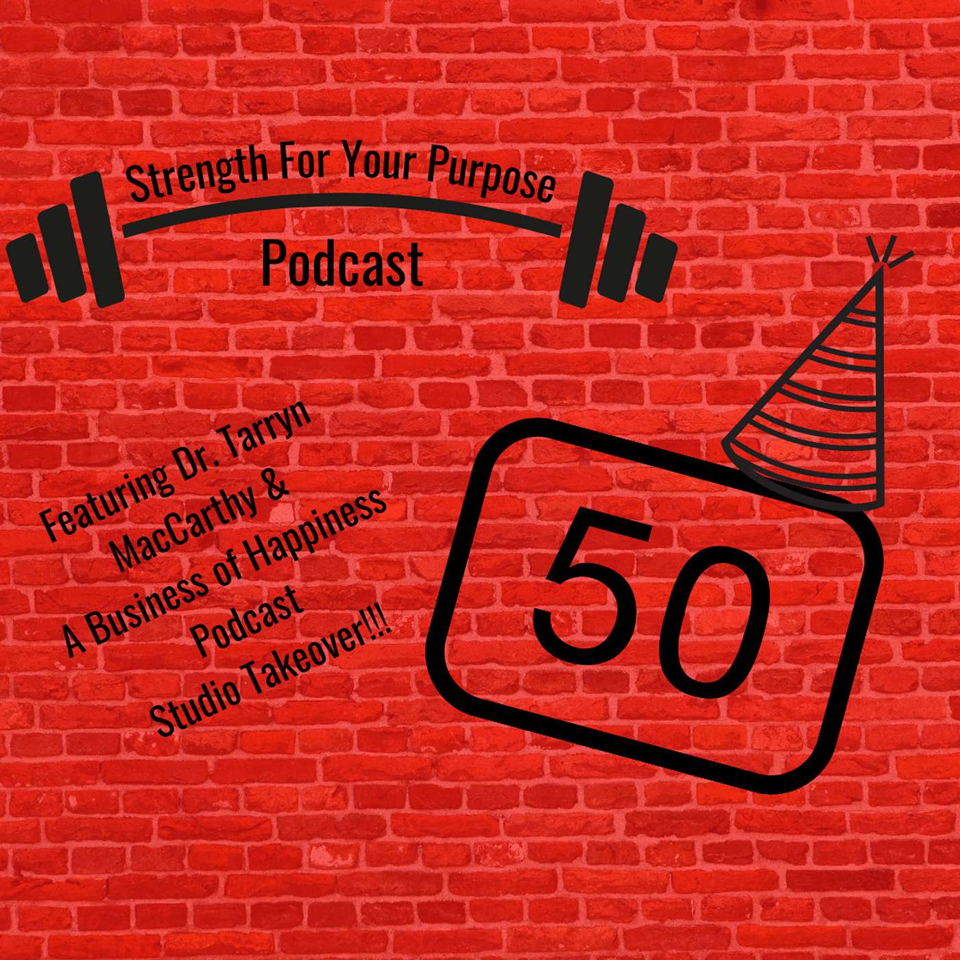 Strength For Your Purpose Podcast