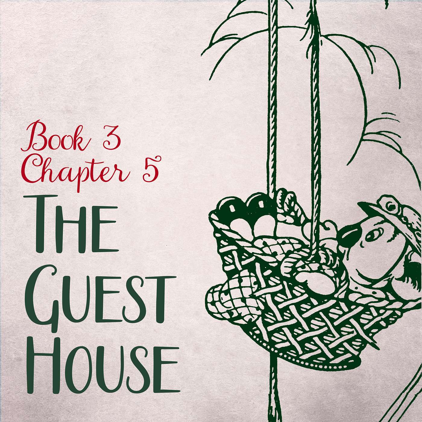 308: The Guest House (Part 1) episode artwork