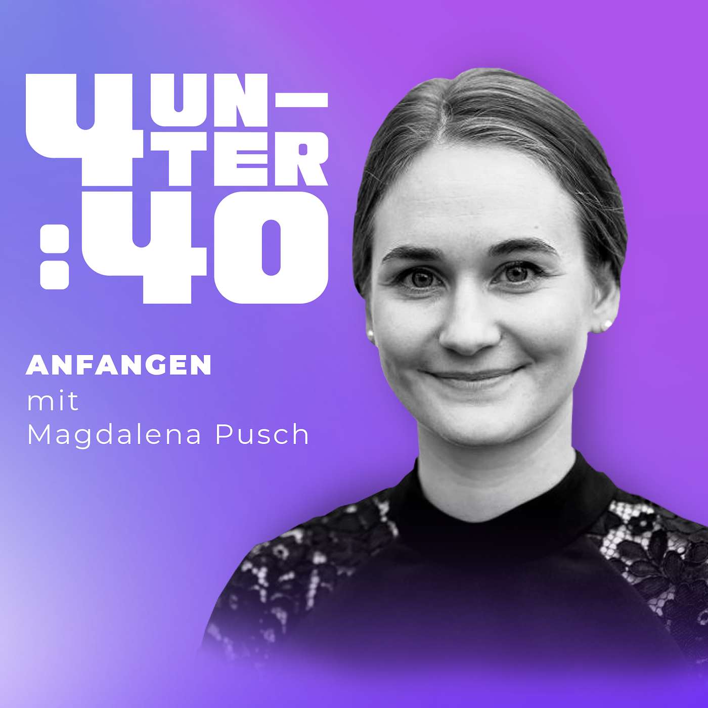 4 unter 40 – Der Meinungspodcast