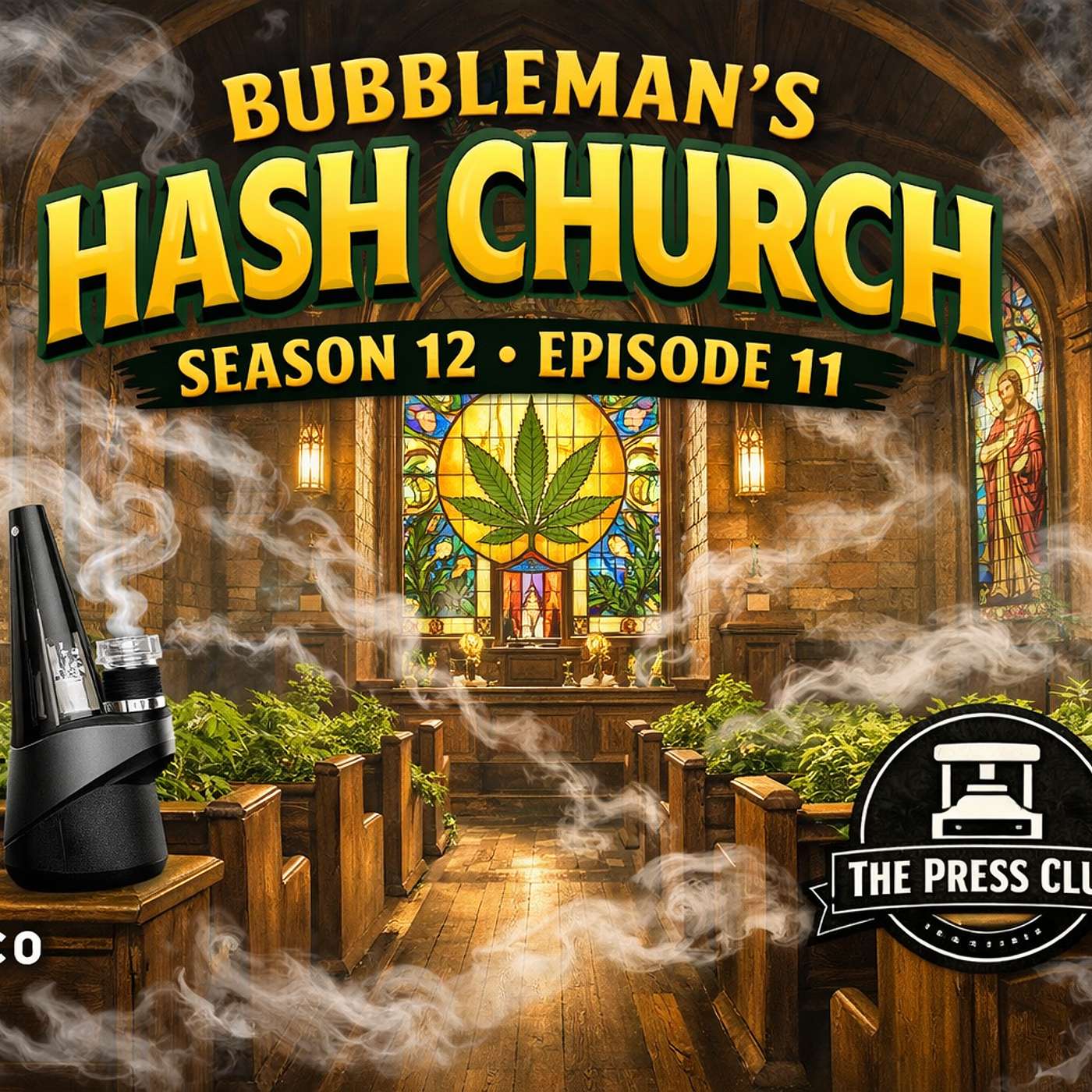 Hash Church Season 12 episode 11 Hash Church Season 12 episode 11