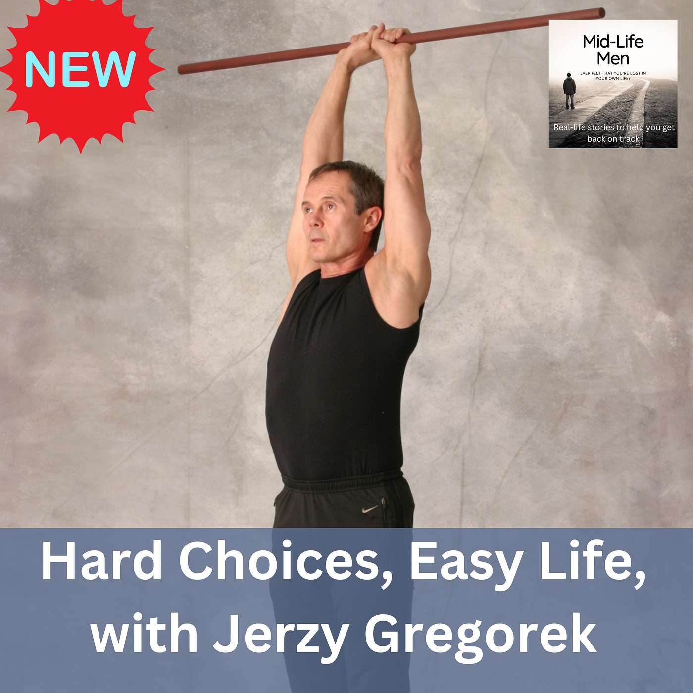 Hard Choices, Easy Life, with Jerzy Gregorek
