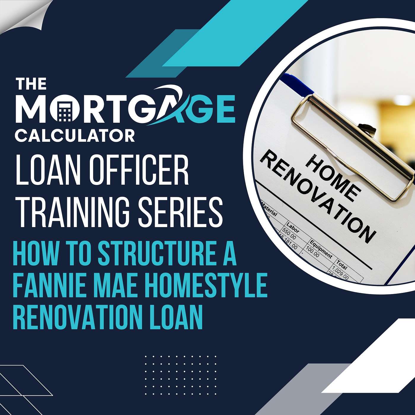 Loan Officer Training with The Mortgage Calculator