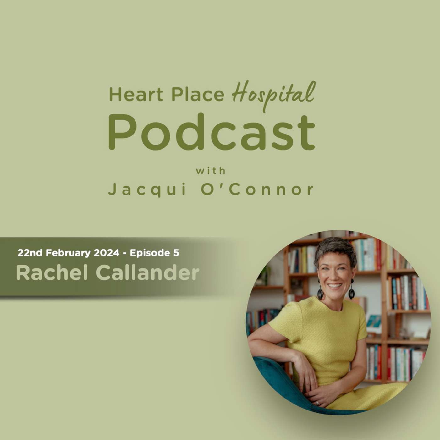 Heart Place Hospital Podcast with Jacqui O\'Connor