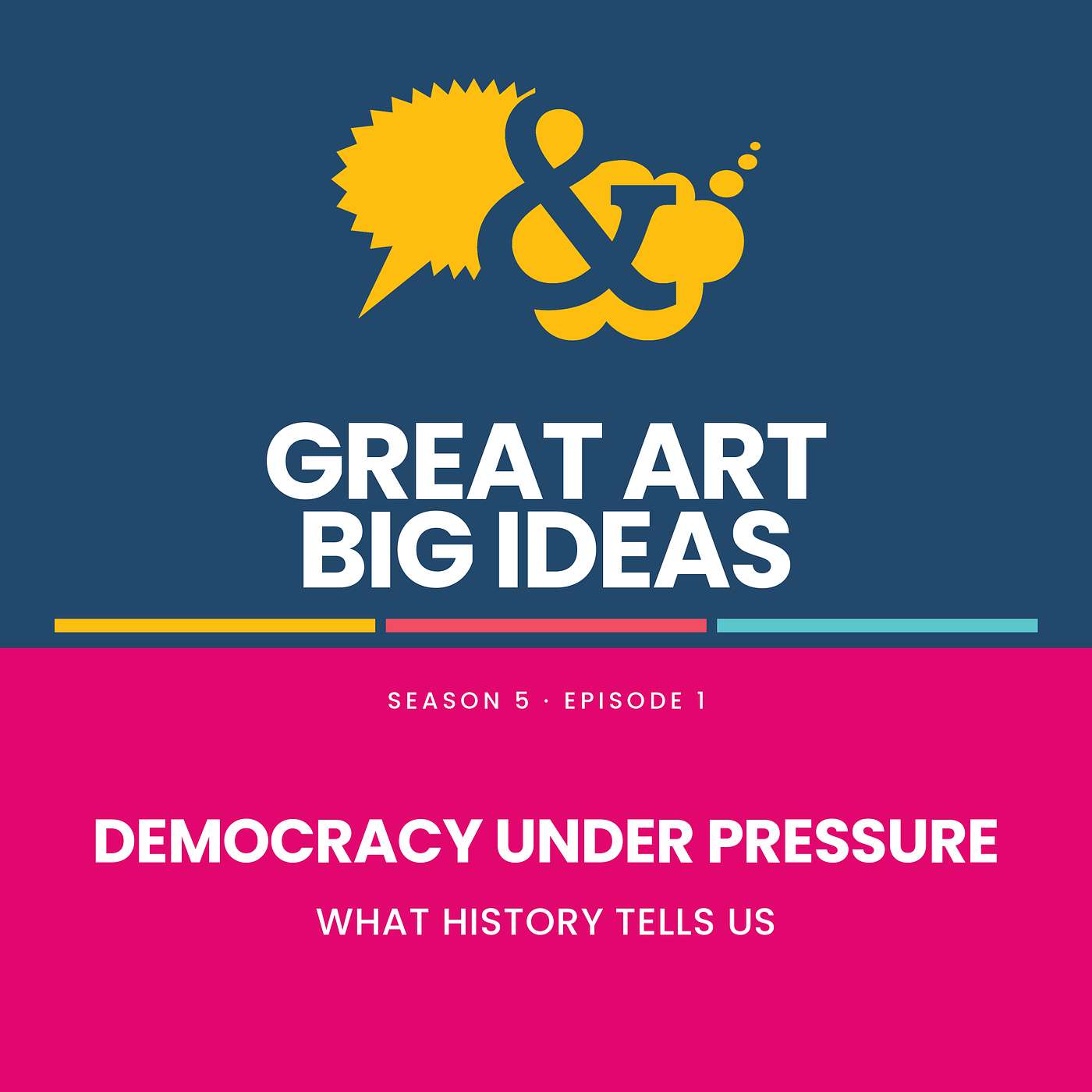Democracy Under Pressure: What History Tells Us episode artwork
