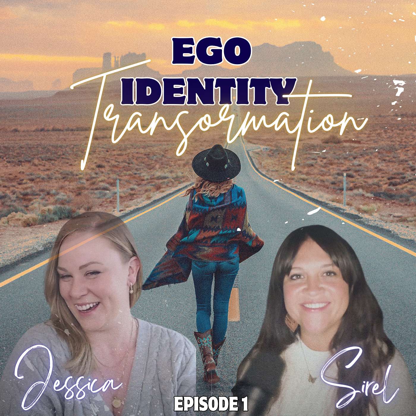 E1 | Ego Identity & Transformation with Jessica Jane E1 | Ego Identity & Transformation with Jessica Jane