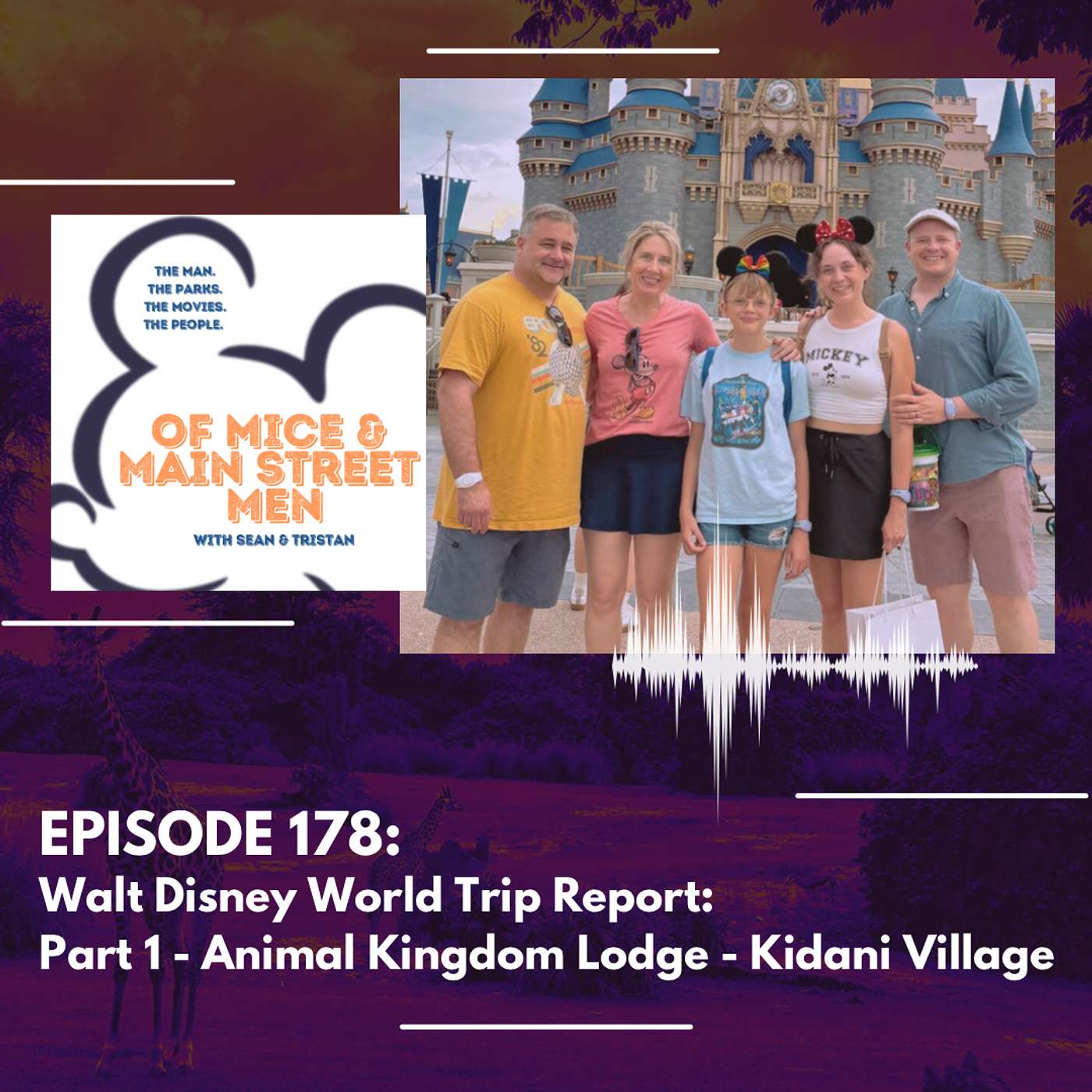 Walt Disney World Trip Report: Part 1 - Animal Kingdom Lodge -Kidani Village (Episode 178) episode artwork