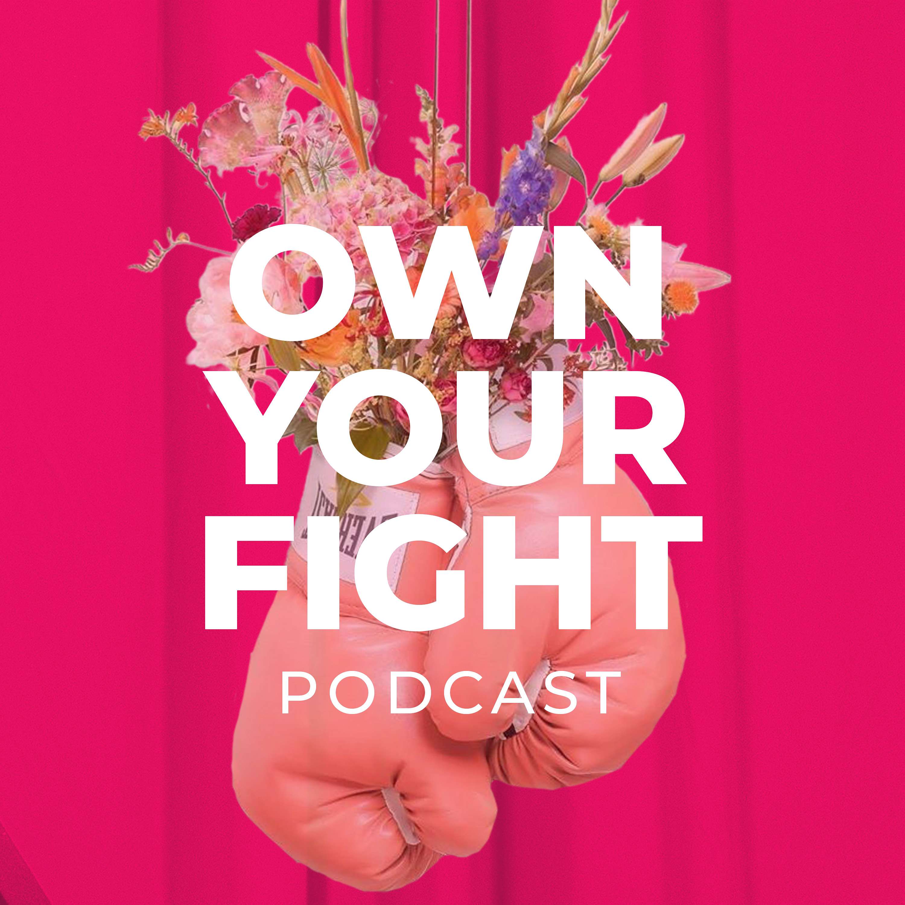 Own Your Fight | Sarah Bothe | Living Rent Free & Fearless