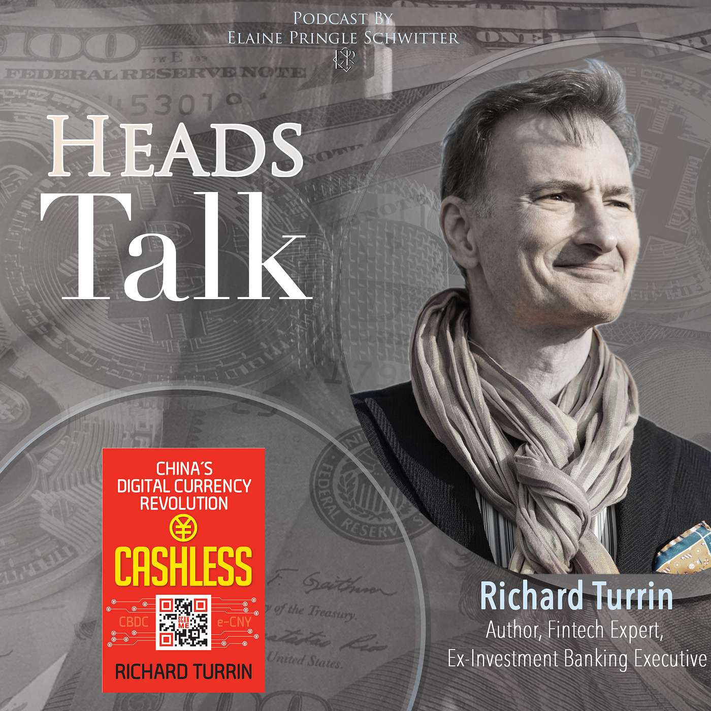 207 - Richard Turrin, Author, TL: Fintech Series, Cashless - Frankly, My Dear, I don't give a Damn