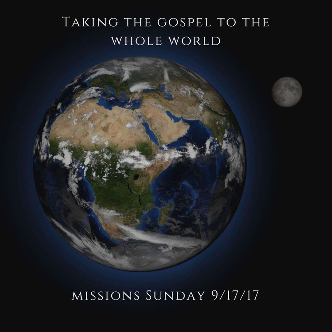Taking the Gospel to the Whole World