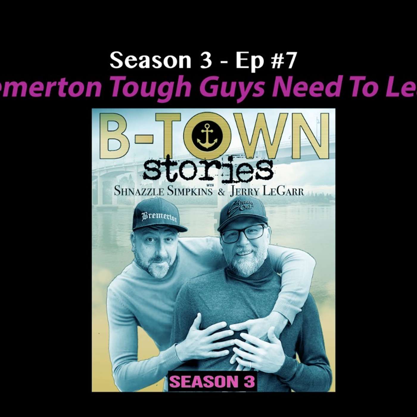 Tough guys need to leave episode artwork