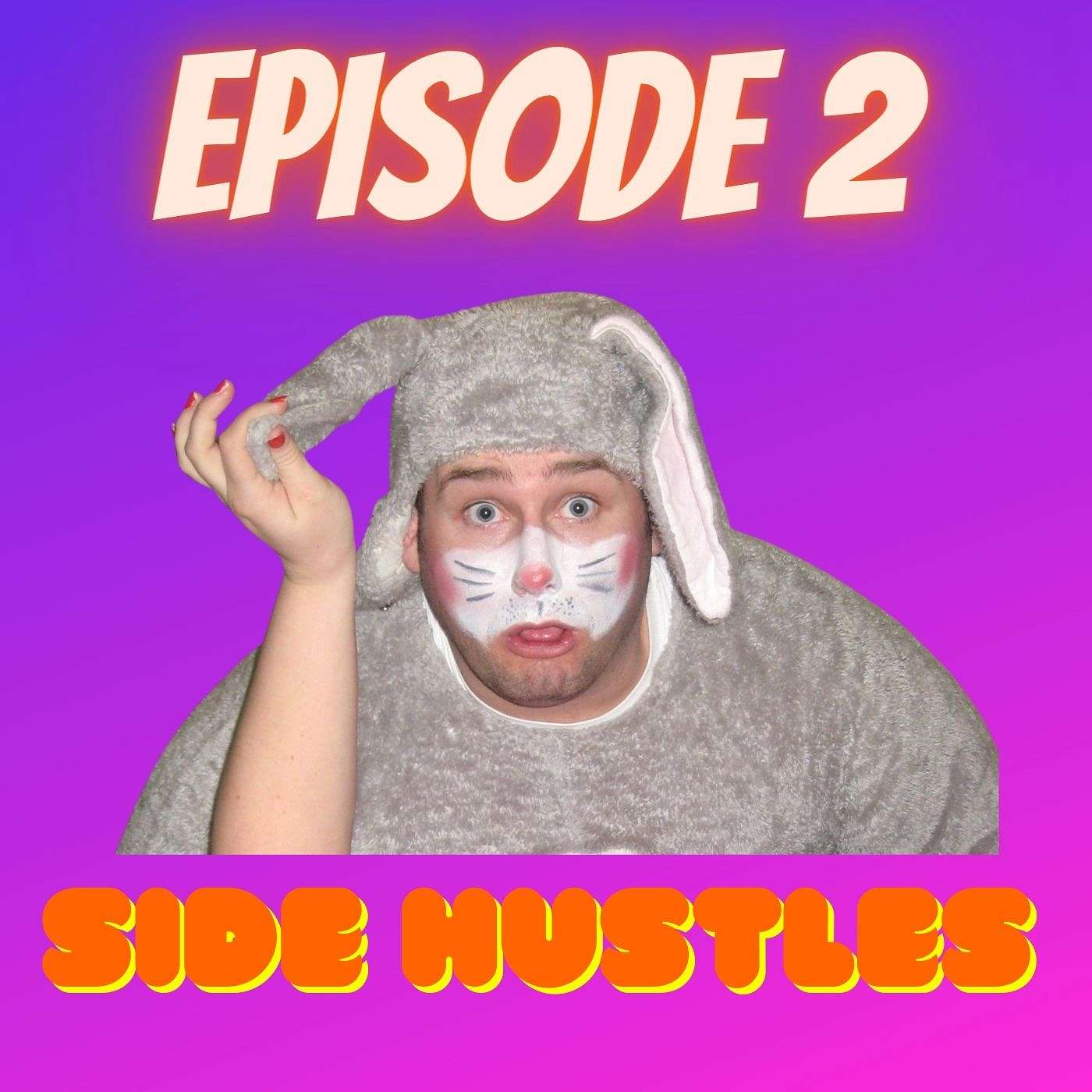 Side Hustles