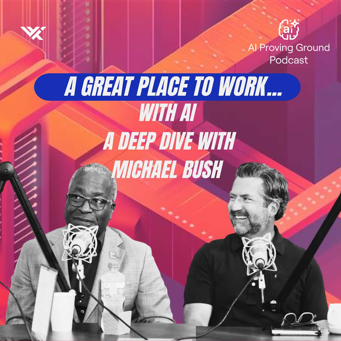AI's Trust Problem: What Great Leaders Know That Most Don't with Great Place to Work CEO Michael Bush and WWT CTO Mike Taylor