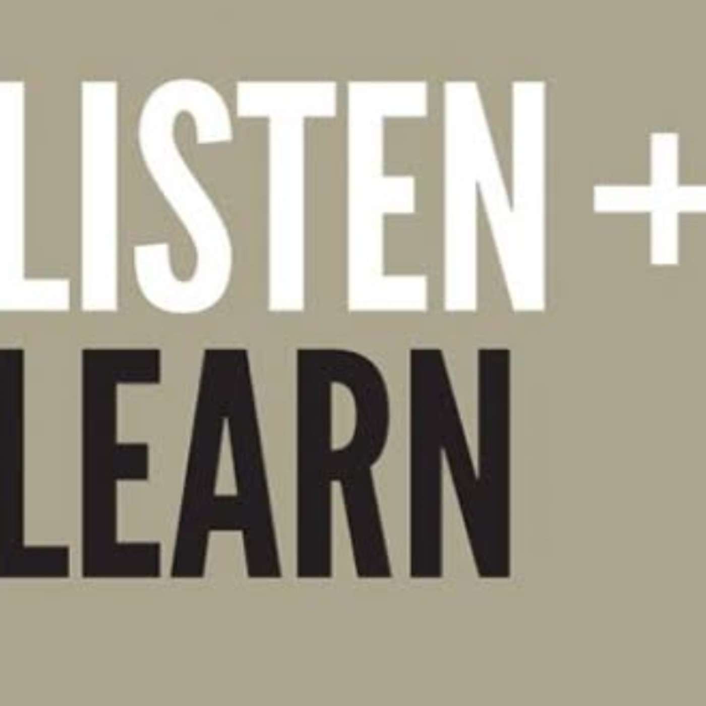 Listen and Learn