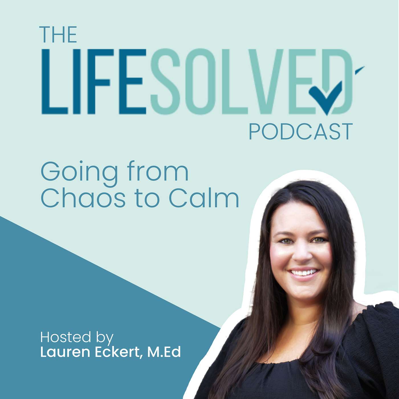 The Life Solved Podcast