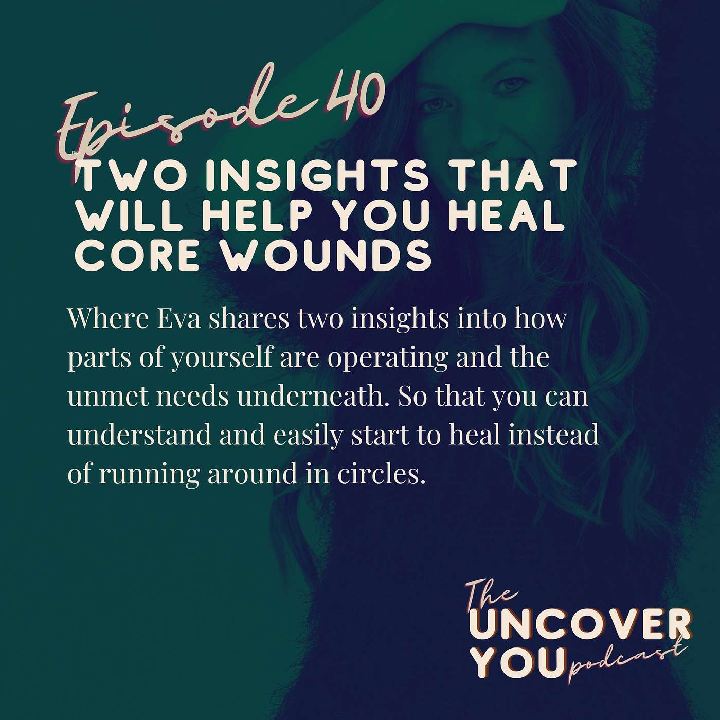 The Uncover YOU podcast