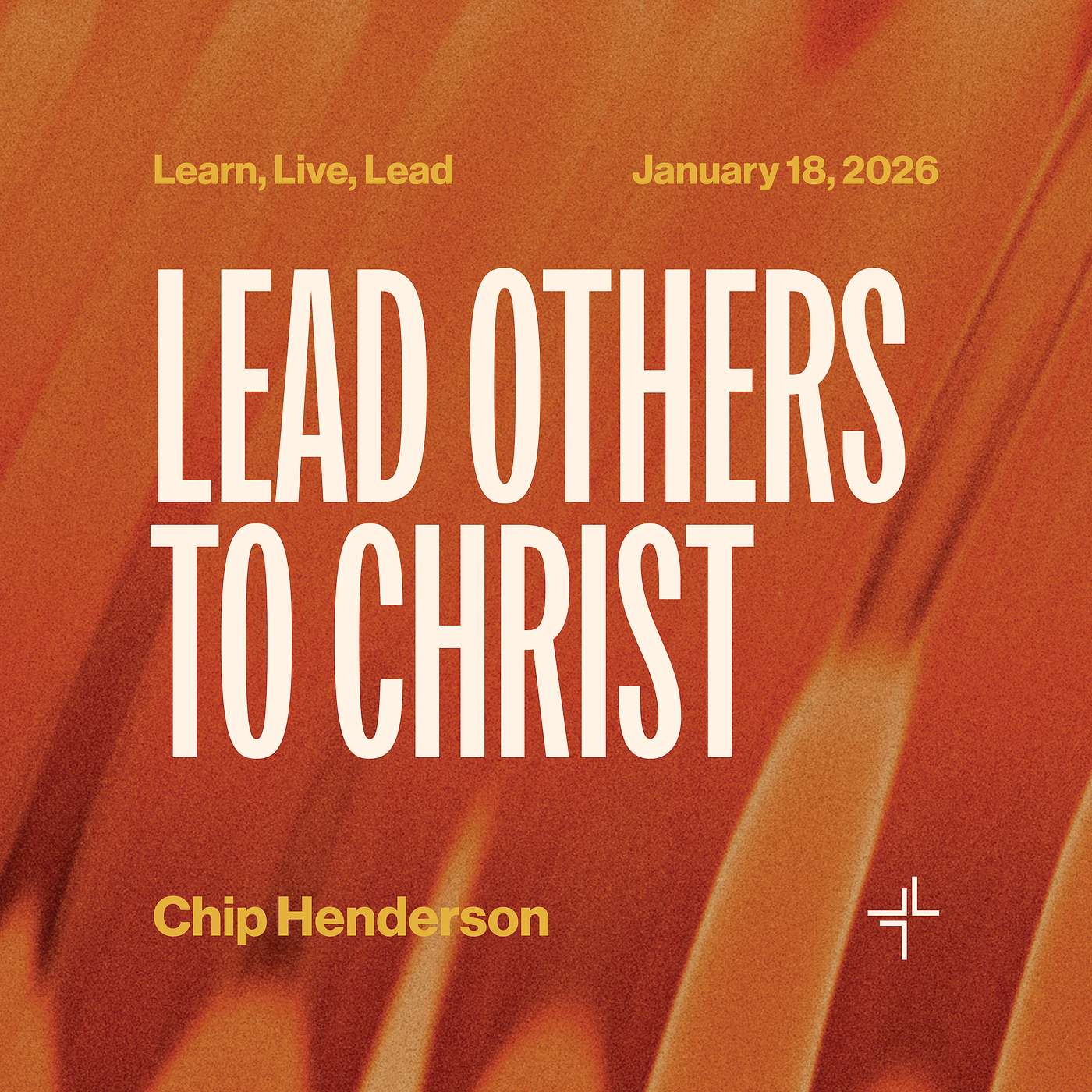 Lead Others To Christ