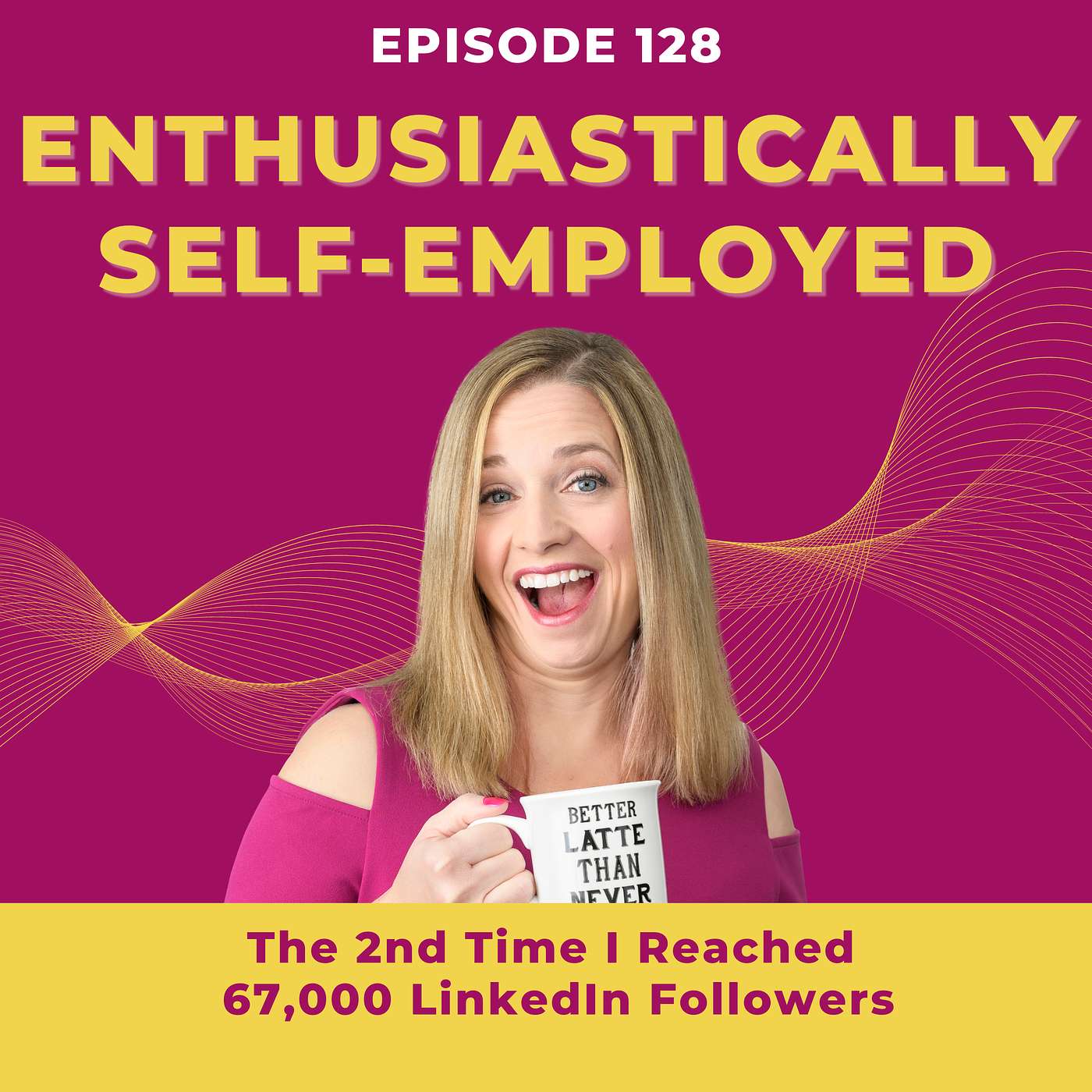 Enthusiastically Self-Employed: business tips, marketing tips, and LinkedIn tips for coaches, consultants, speakers, authors, solopreneurs & small business owners