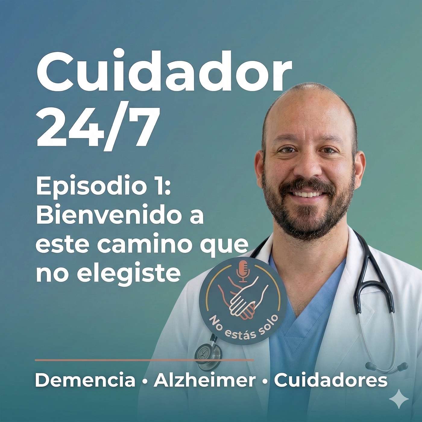 Episodio 1: Bienvenido a este camino que no elegiste