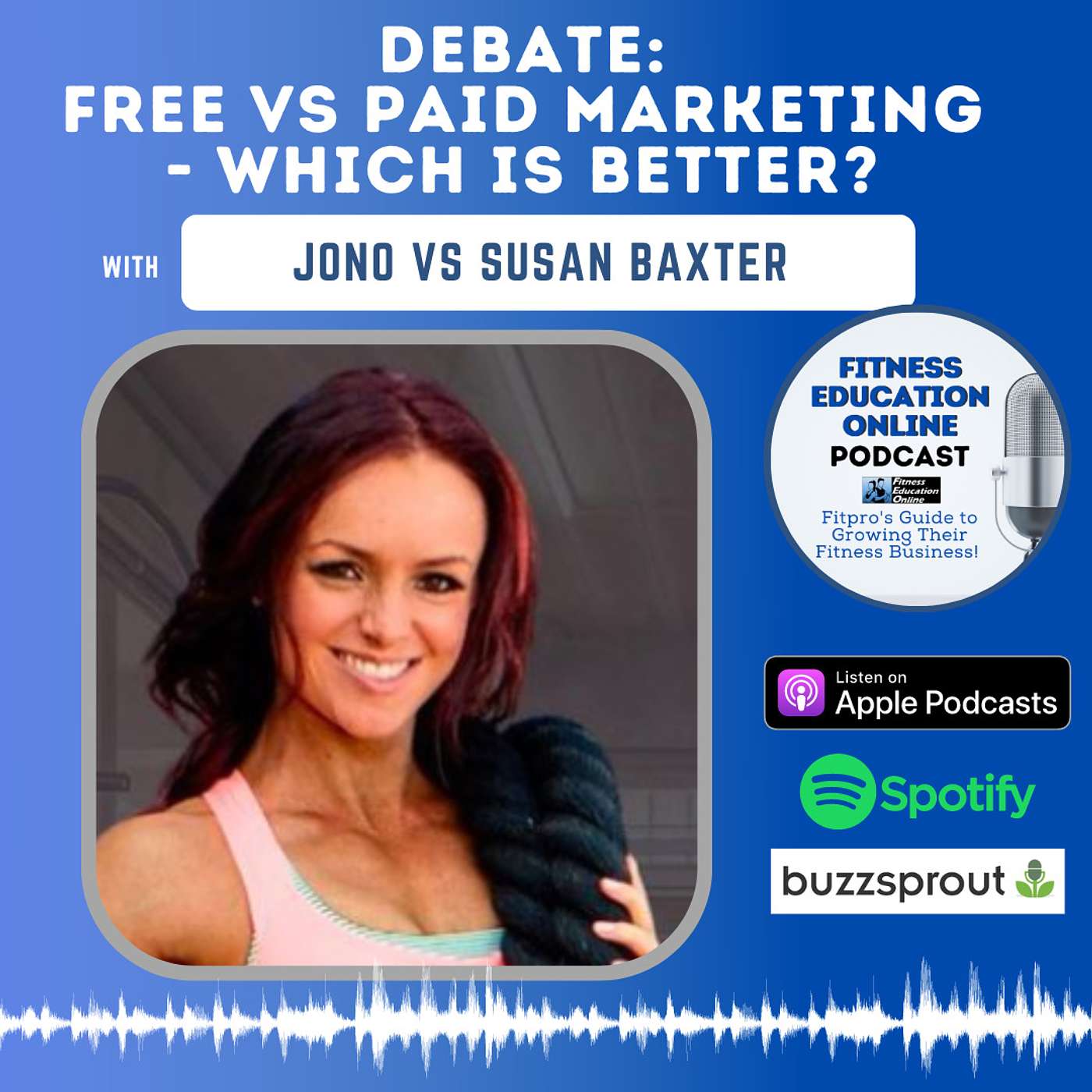 Ep 307: Debate: Free vs Paid Marketing - which is better? with Jono vs Susan Baxter