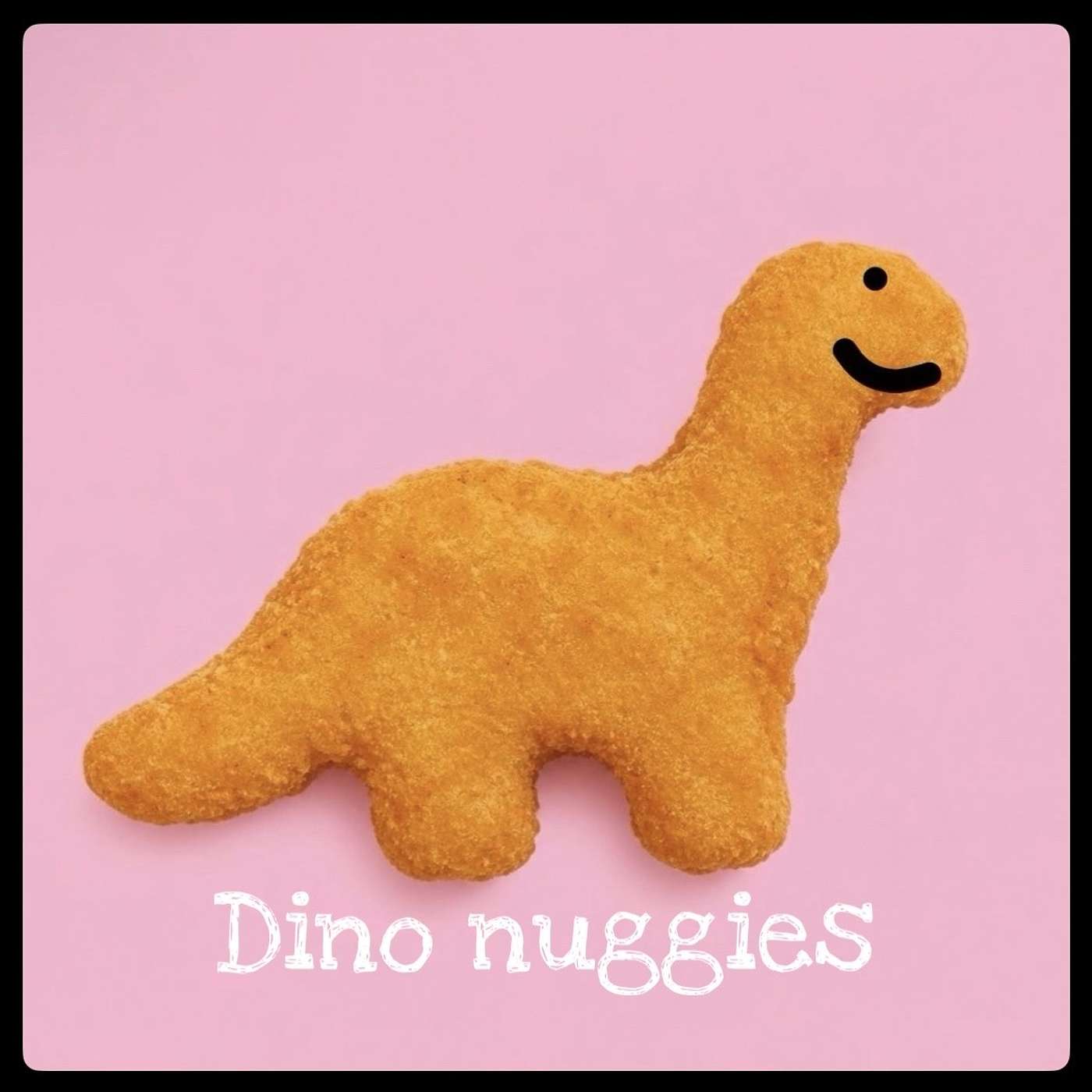 Dino Nuggies