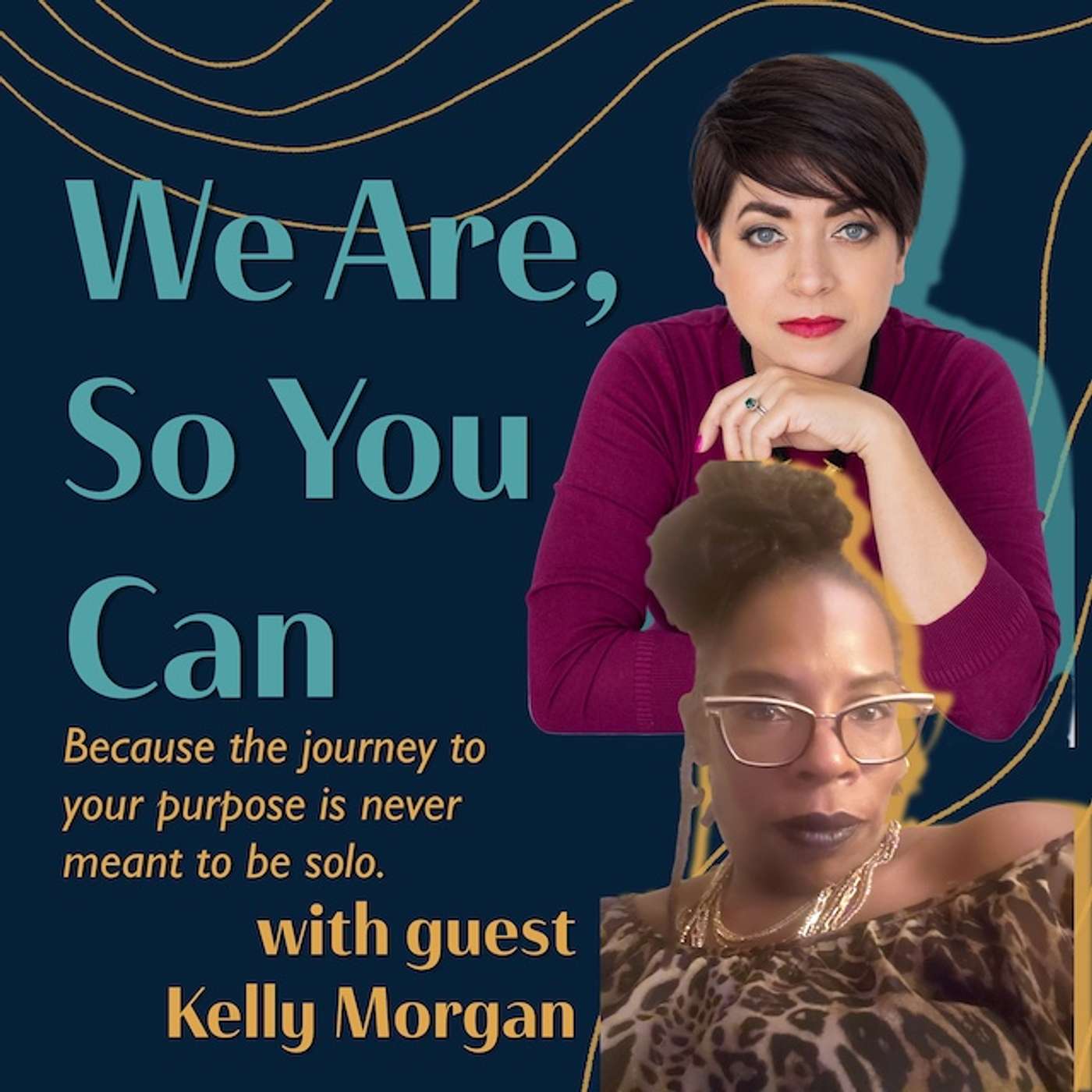 We Are, So You Can