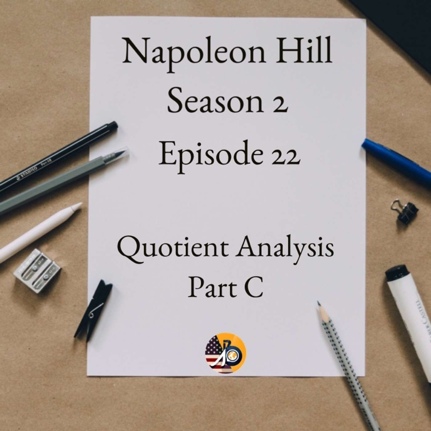 Positive Mental Attitude: Season 2 - Episode 22 - Quotient Analysis Part C