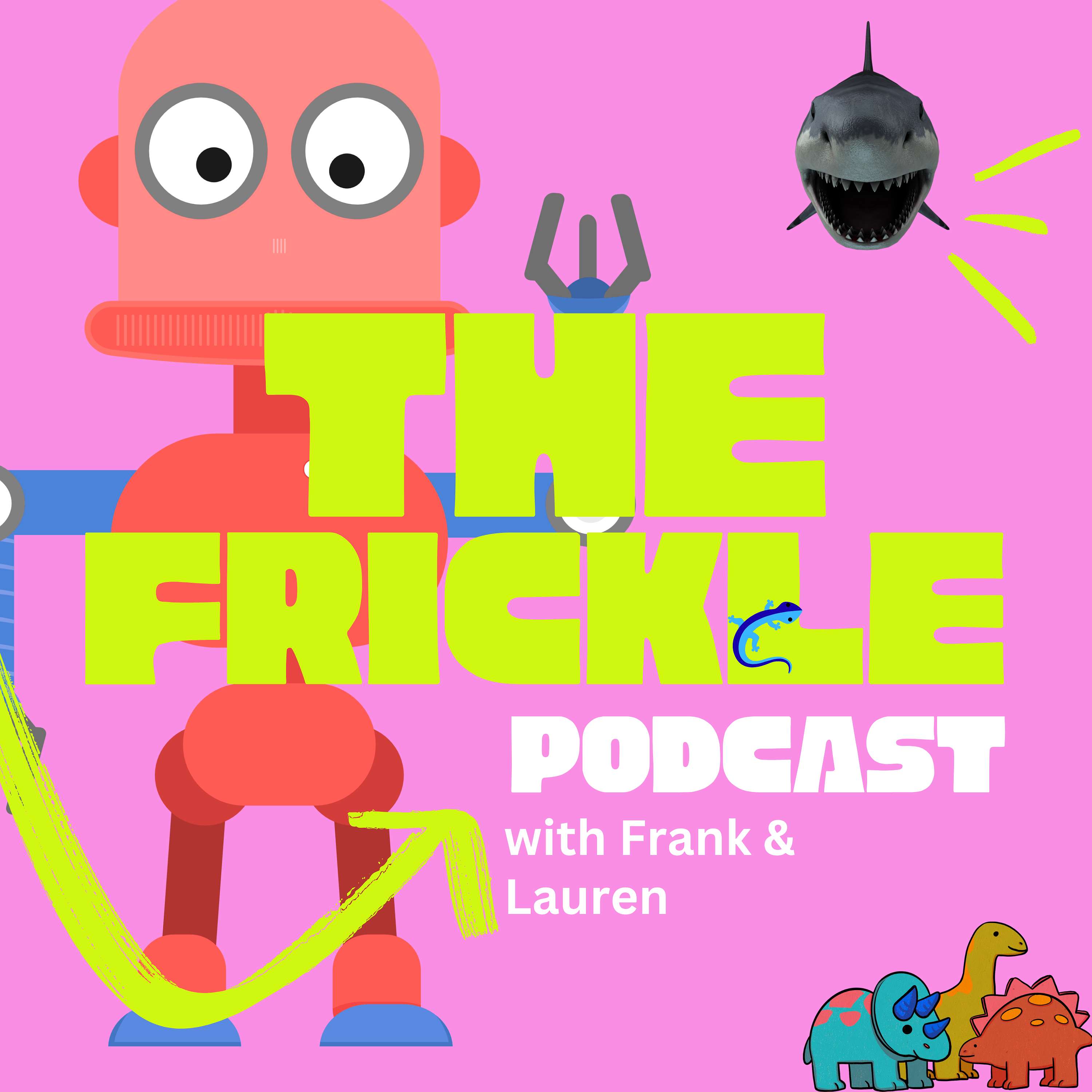 The Frickle Podcast