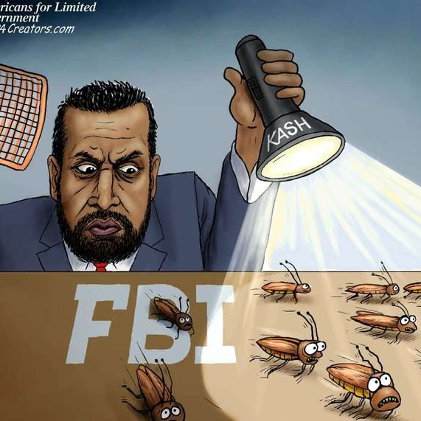 Kash Patel to clean out the Deep State roaches!