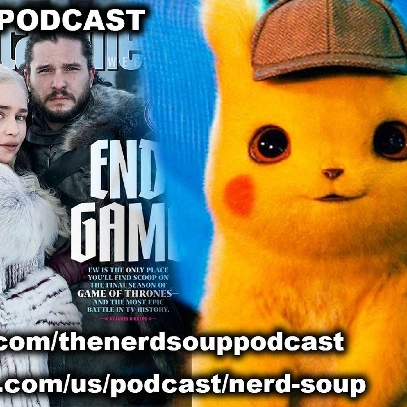 GOT Season 8 April 2019, Detective Pikachu Trailer & Toy Story 4 Trailer! episode artwork