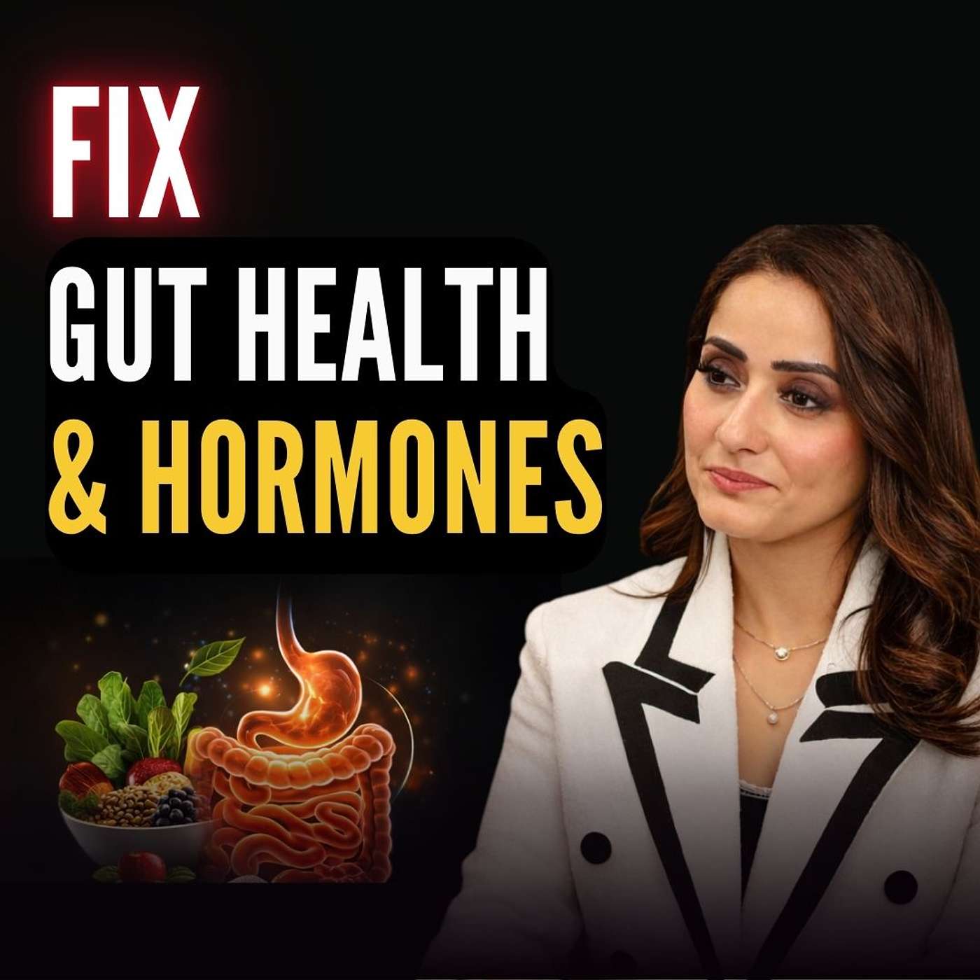 Your hormones are broken because of this gut problem | Ft. Diya Arora on Emotional Eating episode artwork