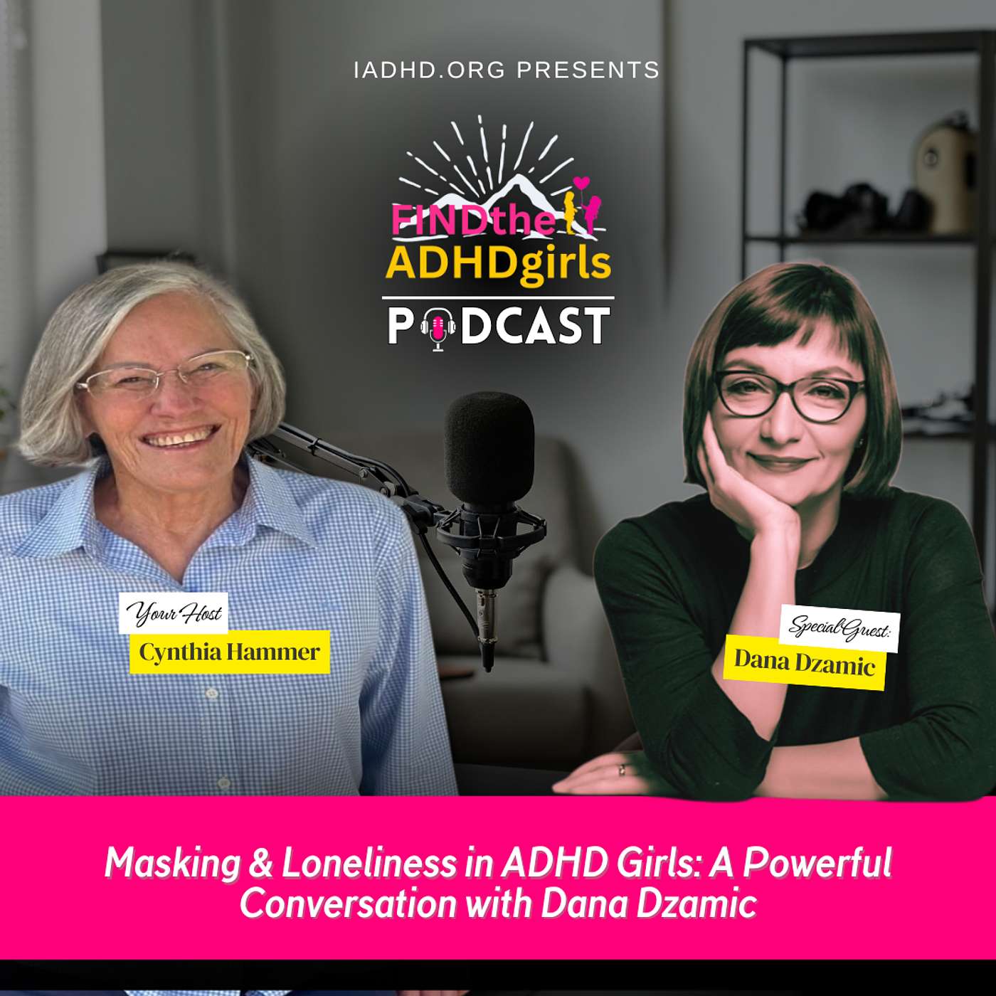 Masking & Loneliness in ADHD Girls: A Powerful Conversation with Dana Dzamic