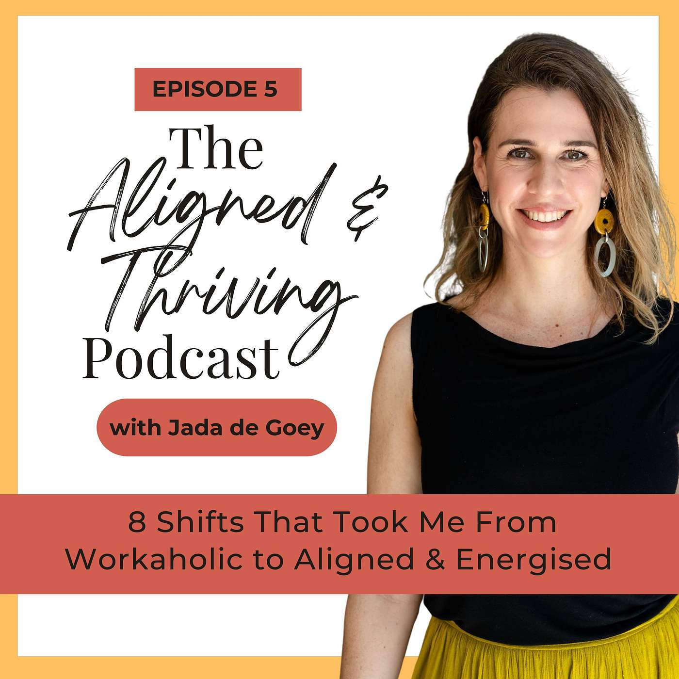 The Aligned & Thriving Podcast