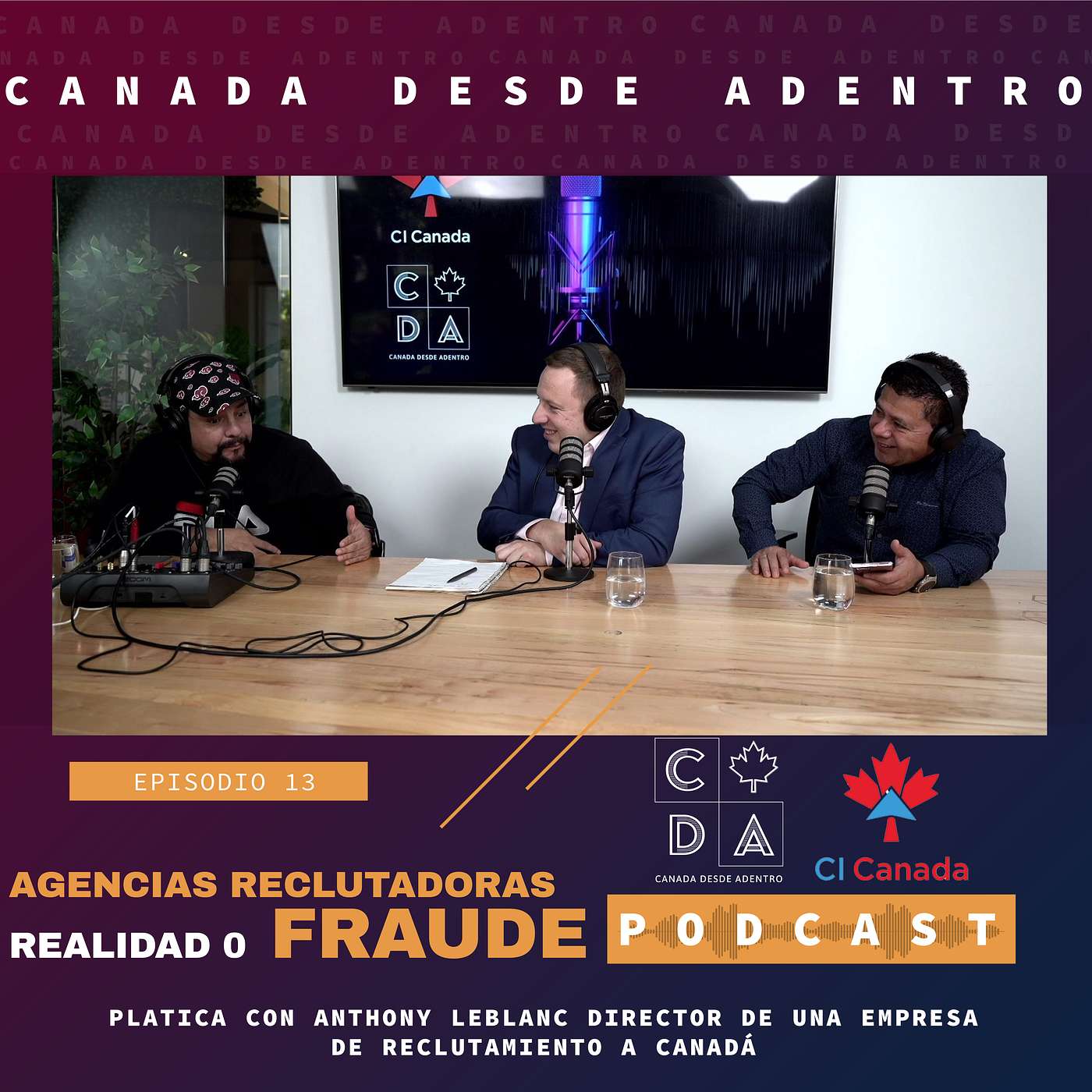 Canada Desde Adentro Podcast