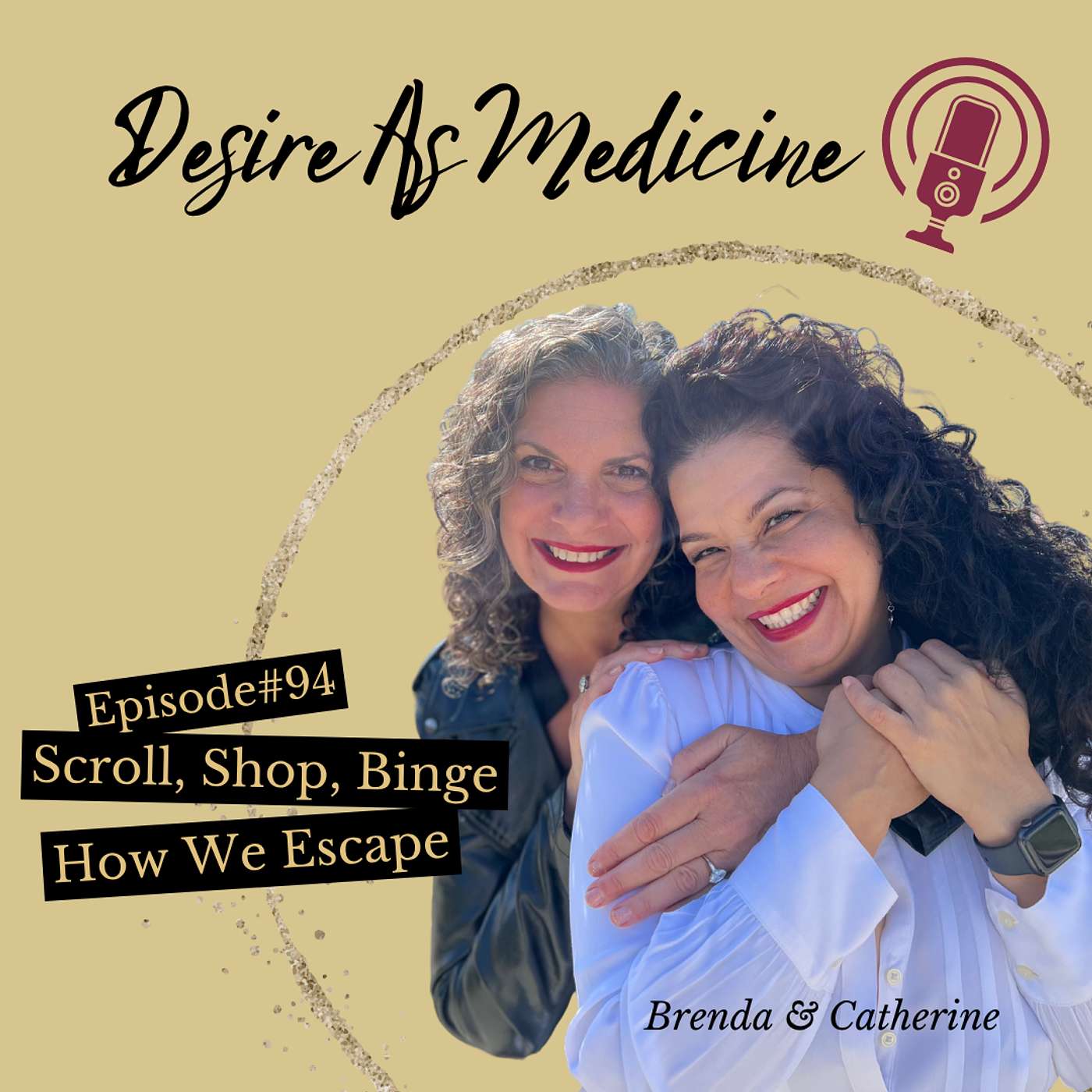 Desire As Medicine Podcast